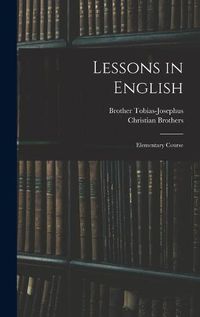 Cover image for Lessons in English; Elementary Course