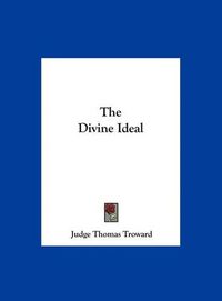 Cover image for The Divine Ideal