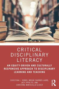 Cover image for Critical Disciplinary Literacy