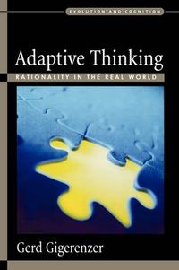 Cover image for Adaptive Thinking: Rationality in the Real World