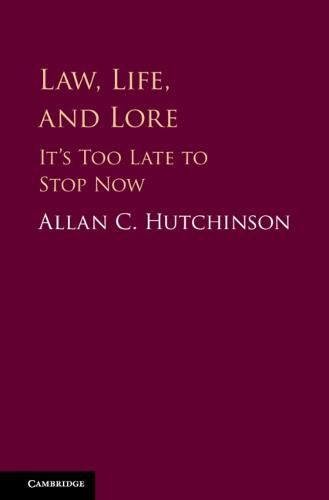 Cover image for Law, Life, and Lore: It's Too Late to Stop Now