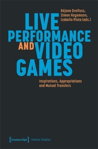 Cover image for Live Performance and Video Games