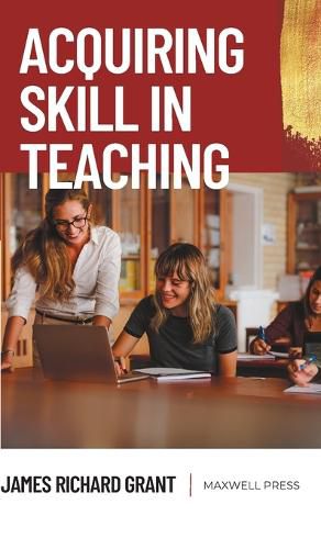 Cover image for Acquiring Skill in Teaching