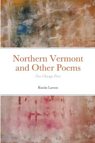Cover image for Northern Vermont and Other Poems