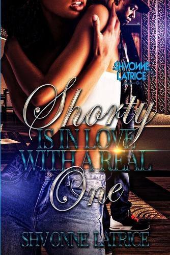 Cover image for Shorty Is In Love with a Real One