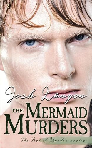 The Mermaid Murders: The Art of Murder 1