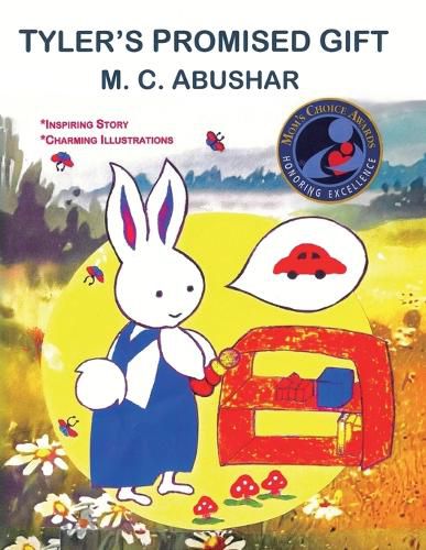Cover image for Tyler's Promised Gift: Book One in the Tyler, the Rabbit series