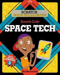 Cover image for Scratch Code Space Tech