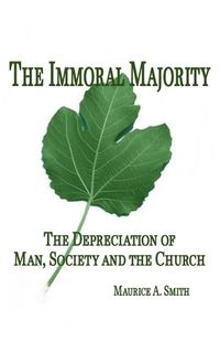 Cover image for The Immoral Majority -