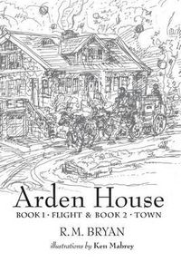Cover image for Arden House: Books 1 and 2