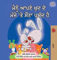 Cover image for I Love to Sleep in My Own Bed (Punjabi edition- Gurmukhi India): Punjabi Gurmukhi India