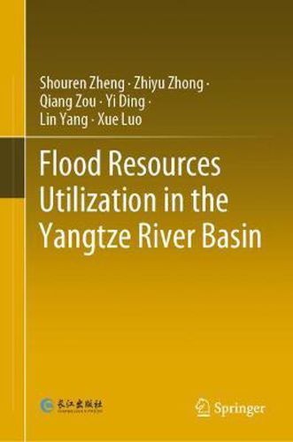 Cover image for Flood Resources Utilization in the Yangtze River Basin