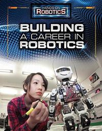 Cover image for Building a Career in Robotics