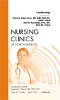 Cover image for Leadership, An Issue of Nursing Clinics