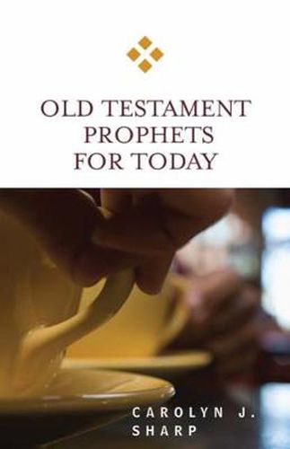 Cover image for Old Testament Prophets for Today