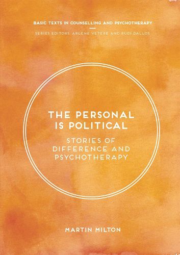 Cover image for The Personal Is Political: Stories of Difference and Psychotherapy