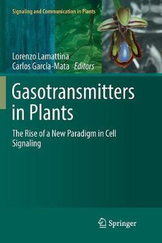 Cover image for Gasotransmitters in Plants: The Rise of a New Paradigm in Cell Signaling