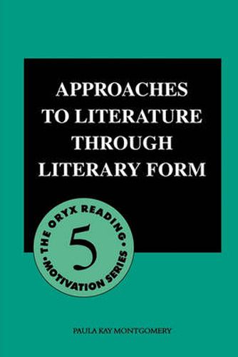 Cover image for Approaches to Literature through Literary Form