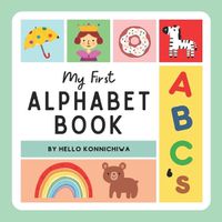 Cover image for My First Alphabet Book