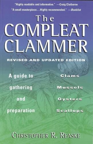 Cover image for Compleat Clammer: A Guide to Gathering & Preparation