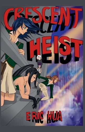 Cover image for Crescent Heist