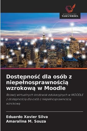 Cover image for Dostępnośc dla osob z niepelnosprawnością wzrokową w Moodle