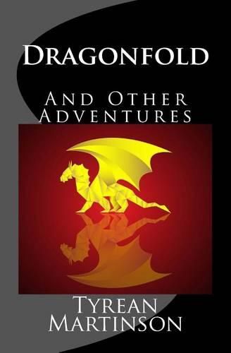 Cover image for Dragonfold: And Other Adventures