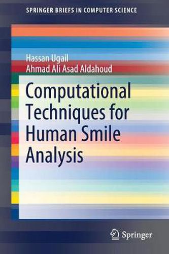 Cover image for Computational Techniques for Human Smile Analysis