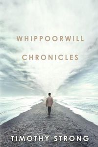 Cover image for Whippoorwill Chronicles