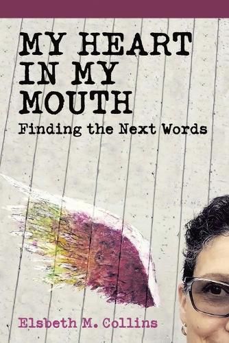 Cover image for My Heart In My Mouth
