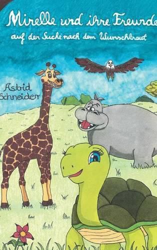 Cover image for Mirelle und ihre Freunde