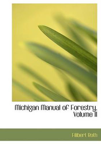 Cover image for Michigan Manual of Forestry, Volume II