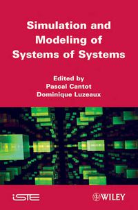 Cover image for Simulation and Modeling of Systems of Systems