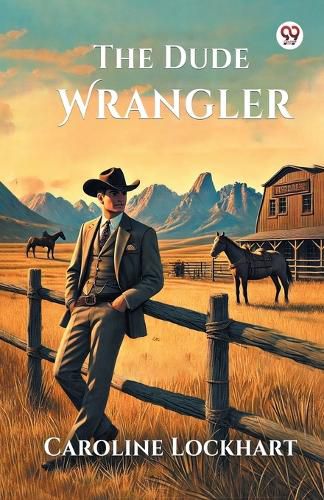 Cover image for The Dude Wrangler