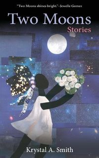 Cover image for Two Moons: Stories