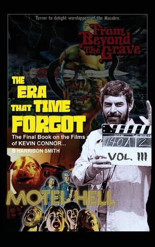 Cover image for The Era That Time Forgot Volume Three