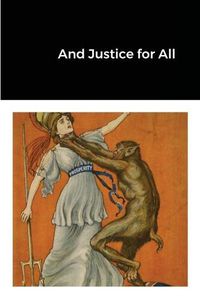 Cover image for And Justice for All