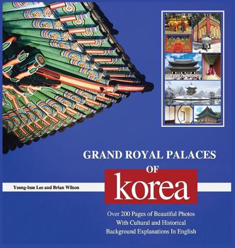 Cover image for Grand Royal Palaces of Korea