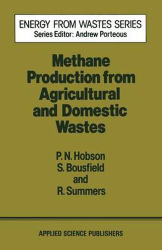 Cover image for Methane Production from Agricultural and Domestic Wastes