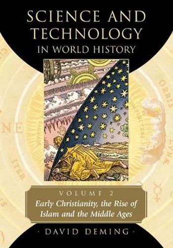 Cover image for Science and Technology in World History, Volume 2