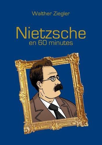 Cover image for Nietzsche en 60 minutes