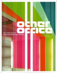 Cover image for The Other Office: Creative Workplace Design