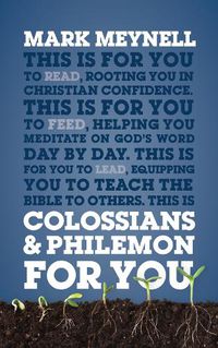 Cover image for Colossians & Philemon For You: Rooting you in Christian confidence