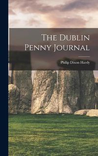 Cover image for The Dublin Penny Journal