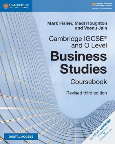 Cover image for Cambridge IGCSE (R) and O Level Business Studies Revised Coursebook with Digital Access (2 Years) 3e