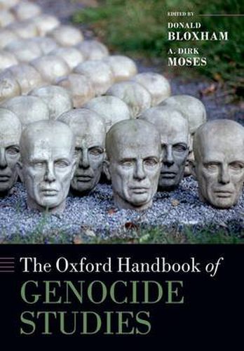 Cover image for The Oxford Handbook of Genocide Studies