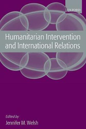 Cover image for Humanitarian Intervention and International Relations