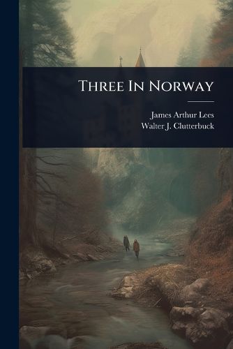 Cover image for Three In Norway