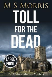 Cover image for Toll for the Dead (Large Print): An Oxford Murder Mystery