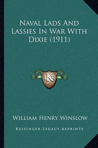 Naval Lads and Lassies in War with Dixie (1911)